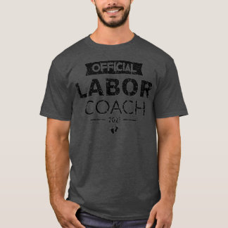 Mens Labour Coach 2021 Neue Dad Schwangerschaft Li T-Shirt