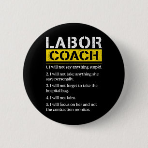 Mens Labour Coach erwartet Vater Regeln Papa Funny Button