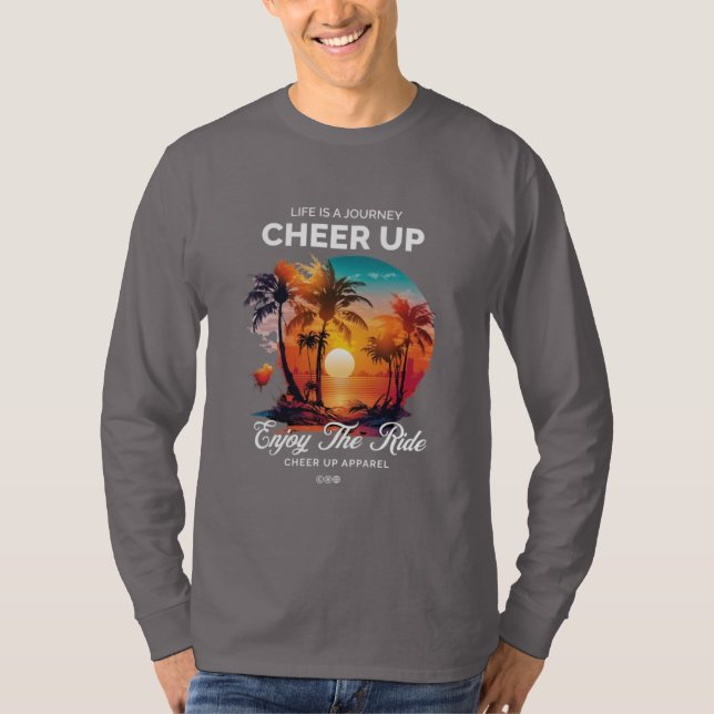 MEN'S LIFE'S JOURNEY CHEER UP LONG SLEEVE TEE (Vorderseite)