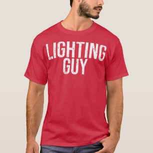 Mens Lighting Typ Lighting Designer Theatergabe T-Shirt