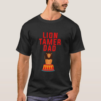 Mens Lion Tamer Vater Funny Circus Geachtete Kinde T-Shirt