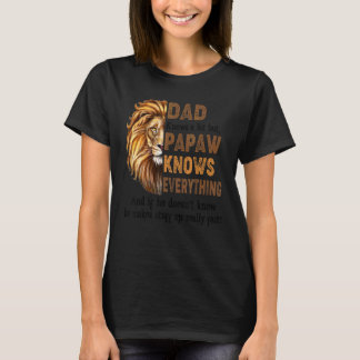 Mens Lion Vater weiß viel, aber Papaw weiß alles T-Shirt