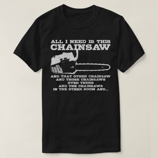 Mens Lumberjack Chainsaw Logger Tree Chirurg Wood T-Shirt (Design vorne)