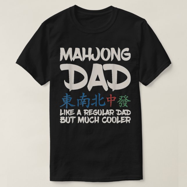 Mens Mahjong Design für Ihren Mahjong-Vater T-Shirt (Design vorne)