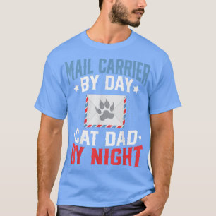 Mens Mail Carrier by Day Cat Vater by Night Postma T-Shirt