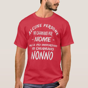 Mens Man Manche nennen mich, wie Großvater heißt T-Shirt