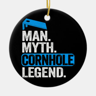 Mens Man Myth Cornhole Legend Daddy Cornole Vater Keramik Ornament
