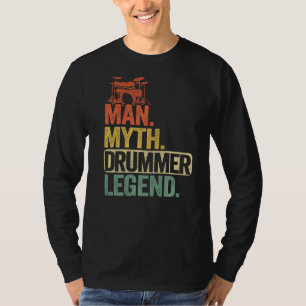 Mens Man Myth Drummer Legend Drums Mens Vintag Da T-Shirt
