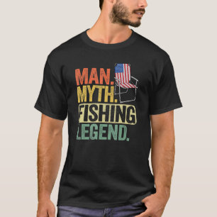 Mens Man Myth Fishing Legend Vater Daddy Ameria Fl T-Shirt