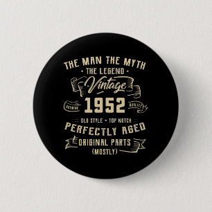 Mens Man Myth Legend 1952 70. Geburtstag T-Shirt f Button