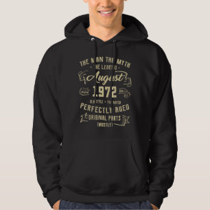 Mens Man Myth Legend August 1972 50. Geburtstag 50 Hoodie