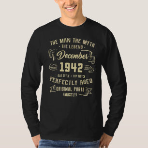 Mens Man Myth Legend Dezember 1942 80. Geburtstag T-Shirt