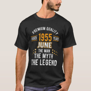 Mens Man Myth Legend Juni 1955 68. Geburtstag 68 Y T-Shirt