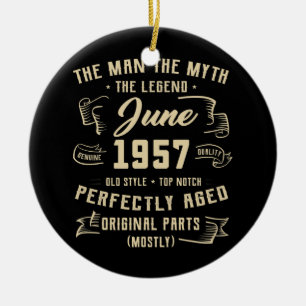 Mens Man Myth Legend Juni 1957 65. Geburtstagsgesc Keramik Ornament