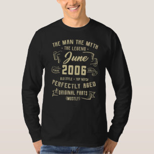 Mens Man Myth Legend Juni 2006 16. Geburtstag 16 Y T-Shirt