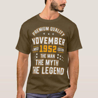 Mens Man Myth Legend November 1952 70. Geburtstag T-Shirt