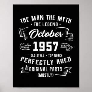 Mens Man Myth Legend Oktober 1957 65. Geburtstag Poster
