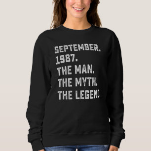 Mens Man Myth Legend September 1987 35. Geburtstag Sweatshirt