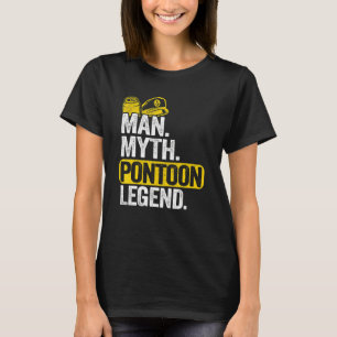 Mens Man Myth Pontoon Legend Vater Grandpa Pontoon T-Shirt