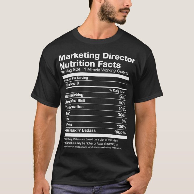 Mens Marketing Director Nutrition Facts Funny  T-Shirt (Vorderseite)