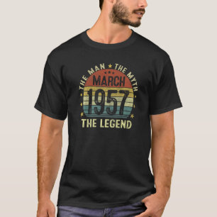 Mens März 1957 The Man Myth Legend 65 Jahre alt B T-Shirt