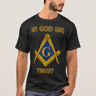 Mens Masonic in Gott vertrauen wir Mason Shrine Fr T-Shirt