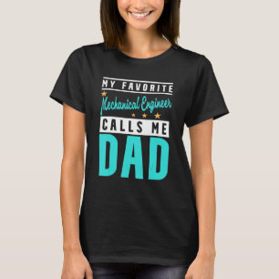 Mens mein bevorzugter Maschinenbauingenieur nennt T-Shirt