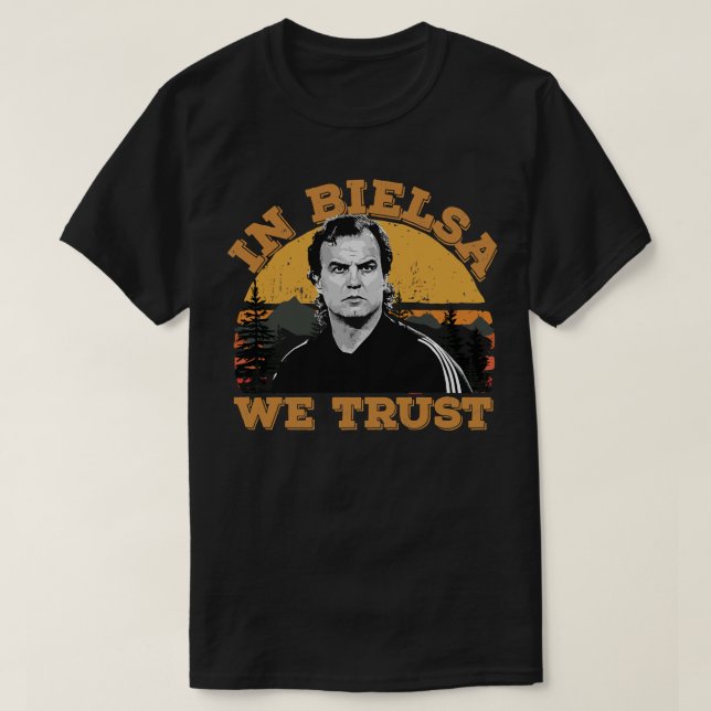 Mens mein Favorit in Marcelo Bielsa Wir vertrauen T-Shirt (Design vorne)
