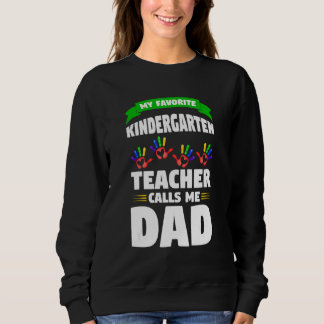 Mens Mein Kindergarten Lehrer nennt mich Vater Leh Sweatshirt