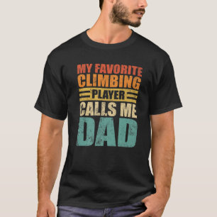 Mens Mein Lieblings-Kletterspieler nennt mich Vate T-Shirt