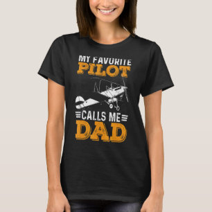 Mens mein Lieblings-Pilot ruft mich Vater Aviator T-Shirt