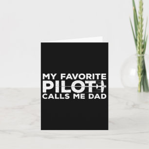 Mens mein Lieblings-Pilot ruft mich Vater Vater&#; Karte