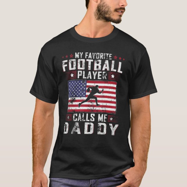Mens Mein Lieblingsfußballspieler nennt mich Daddy T-Shirt (Vorderseite)