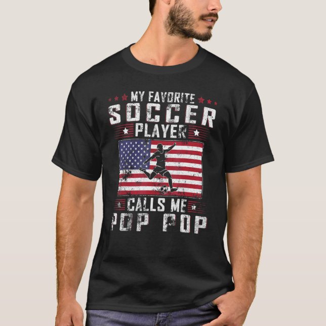 Mens Mein Lieblingsfußballspieler nennt mich Pop P T-Shirt (Vorderseite)