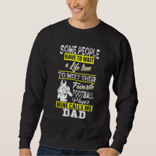 Mens Mein Lieblingsfußballspieler nennt mich Vater Sweatshirt