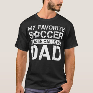 Mens mein Lieblingsfußballspieler nennt mich Vater T-Shirt