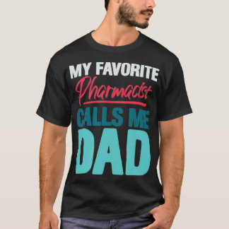 Mens mein Lieblingspharmaker nennt mich Vater Funn T-Shirt