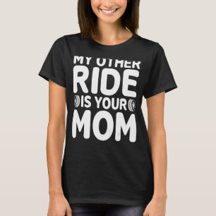 Mens meine andere Reise ist Ihre Mama Horsepower M T-Shirt