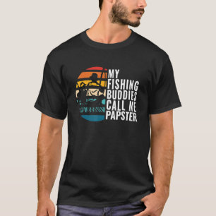 Mens meine Angelbudgetgeber nennen mich Papster Fi T-Shirt