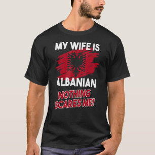 Mens meine Ehefrau ist albanische Flagge Albanisch T-Shirt
