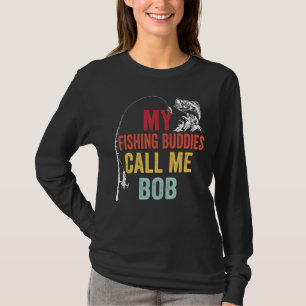Mens meine Lieblings-Angelbuddies nennen mich Bob T-Shirt