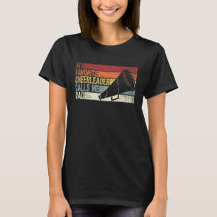 Mens Meine Lieblings-Cheerleader nennt mich Vater  T-Shirt