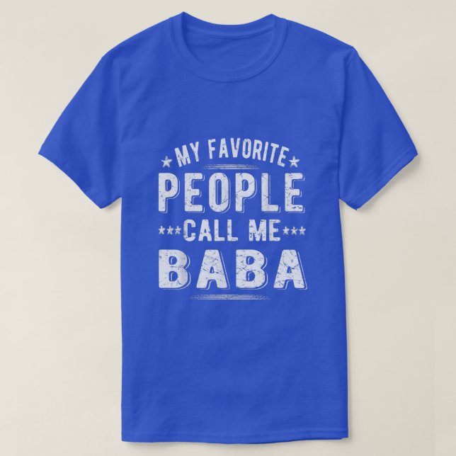 Mens meine Lieblings-Leute nennen mich Baba Grandp T-Shirt (Design vorne)