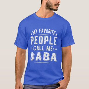 Mens meine Lieblings-Leute nennen mich Baba Grandp T-Shirt