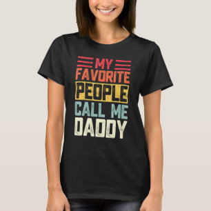Mens Meine Lieblings-Leute nennen mich Daddy Papa  T-Shirt