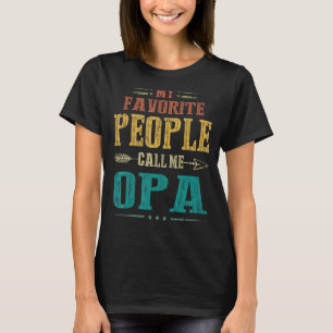 Mens Meine Lieblings-Leute nennen mich Opa Vater P T-Shirt