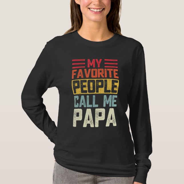 Mens Meine Lieblings-Leute nennen mich Papa Papa V T-Shirt (Vorderseite)