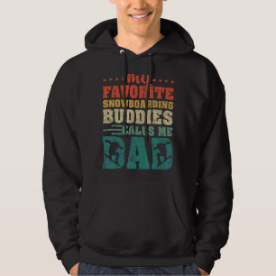 Mens Meine Lieblings-Snowboarden-Buddies nennen mi Hoodie
