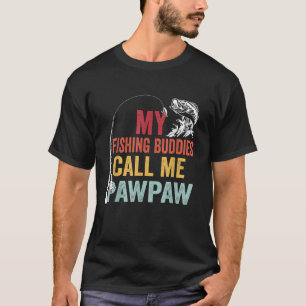 Mens meine Lieblingsfischbuddies nennen mich Pawpa T-Shirt