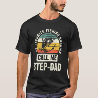 Mens, meine Lieblingsfischbuddies nennen mich Step T-Shirt